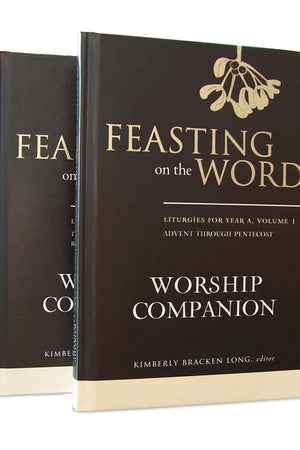 Feasting on the Word Worship Companion, Year A - Two-Volume Set: Liturgies for Year A
