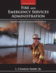 Fire and Emergency Services Administration: Management and Leadership Practices, 2nd Edition