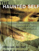 The Haunted Self: Structural Dissociation and the Treatment of Chronic Traumatization (Norton Series on Interpersonal Neurobiology)