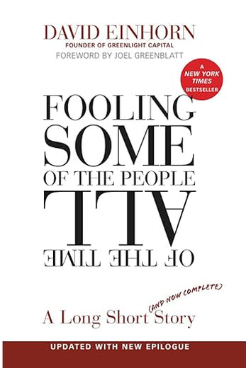 Fooling Some of the People All of the Time, A Long Short (and Now Complete) Story, Updated with New Epilogue