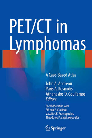 PET/CT in Lymphomas: A Case-Based Atlas