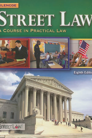 Street Law: A Course in Practical Law, Student Edition (NTC: STREET LAW)
