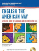 English the American Way: A Fun ESL Guide to Language & Culture in the U.S. w/Audio CD & MP3 (English as a Second Language Series)