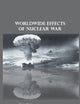 Worldwide Effects of Nuclear War