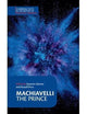Machiavelli: The Prince (Cambridge Texts in the History of Political Thought)