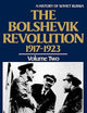 The Bolshevik Revolution, 1917-1923, Vol. 2 (History of Soviet Russia)