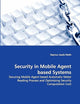 Security in Mobile Agent based Systems: Securing Mobile Agent based Automatic Meter Reading Process and Optimizing Security Computation Cost