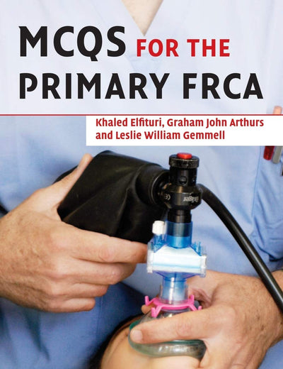 MCQs for the Primary FRCA
