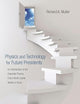 Physics and Technology for Future Presidents: An Introduction to the Essential Physics Every World Leader Needs to Know