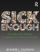 Sick Enough: A Guide to the Medical Complications of Eating Disorders