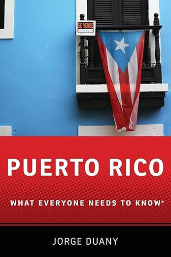 Puerto Rico: What Everyone Needs to Know®