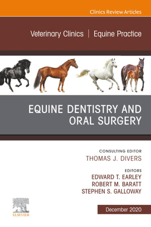 Veterinary Clinics: Equine Practice, An Issue of Veterinary Clinics of North America: Equine Practice (The Clinics: Veterinary Medicine, Volume 36-3)