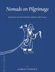 Nomads on Pilgrimage: Mongols on Wutaishan (China), 1800-1940 (Brill's Inner Asian Library, 33)