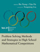 Problem Solving Methods And Strategies In High School Mathematical Competitions (Mathematical Olympiad Series)