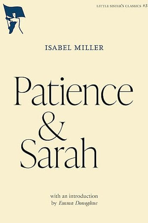 Patience & Sarah (Little Sister's Classics)