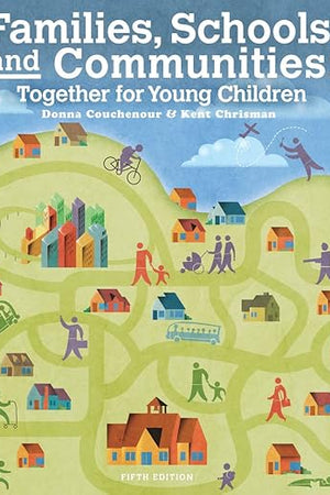 Families, Schools and Communities: Together for Young Children