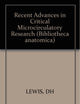 Recent Advances in Critical Microcirculatory Research