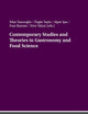 Contemporary Studies and Theories in Gastronomy and Food Science