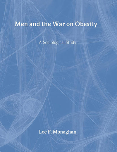 Men and the War on Obesity
