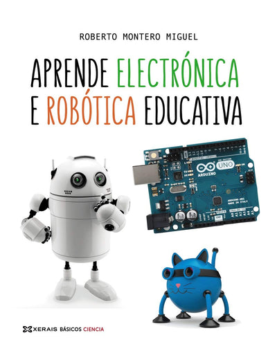 Aprende electrónica e robótica educativa