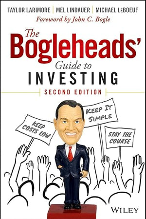 The Bogleheads' Guide to Investing