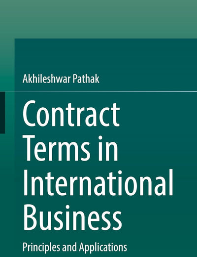 Contract Terms in International Business: Principles and Applications