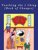 Teaching the I Ching (Book of Changes) (AAR Teaching Religious Studies)