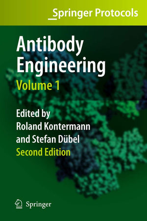 Antibody Engineering Volume 1 (Springer Protocols Handbooks)