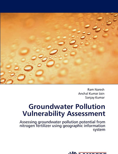 Groundwater Pollution Vulnerability Assessment: Assessing groundwater pollution potential from nitrogen fertilizer using geographic information system