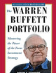 The Warren Buffett Portfolio: Mastering the Power of the Focus Investment Strategy