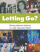 Letting Go?: Sharing Historical Authority in a User-Generated World