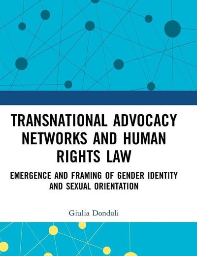 Transnational Advocacy Networks and Human Rights Law