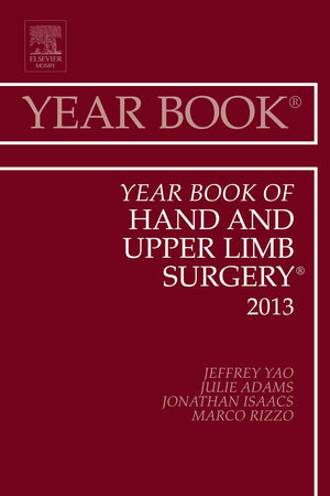 Year Book of Hand and Upper Limb Surgery 2013 (Volume 2013) (Year Books, Volume 2013)