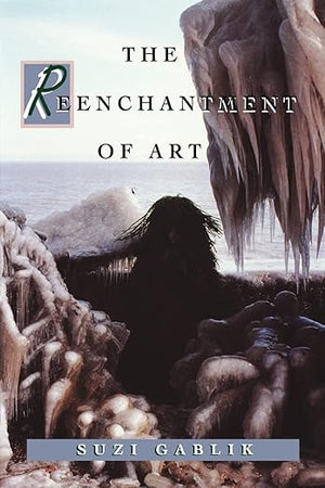 The Reenchantment of Art