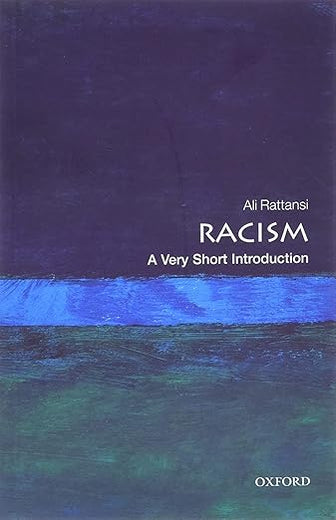 Racism: A Very Short Introduction