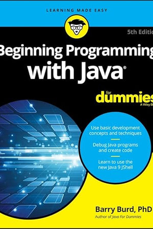 Beginning Programming With Java for Dummies