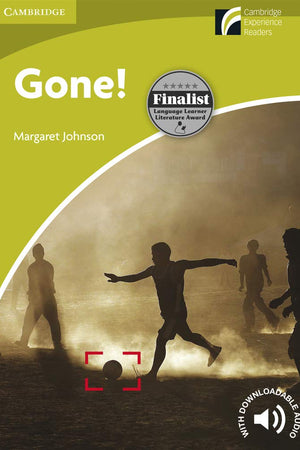 Gone! Starter/Beginner (Cambridge Experience Readers)