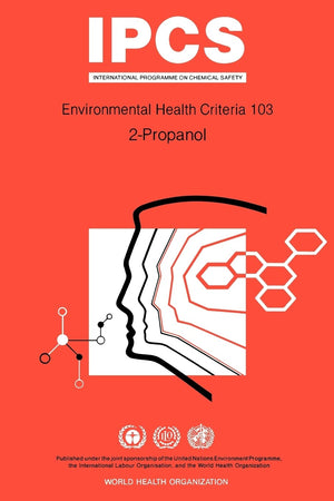 Propanol: 2-propanol (Environmental Health Criteria, 103)