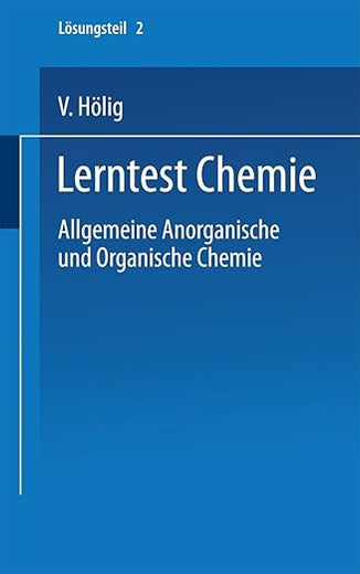 Lerntest Chemie: Allgemeine Anorganische und Organische Chemie (Universitätstaschenbücher, 638) (German Edition)