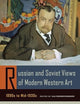 Russian and Soviet Views of Modern Western Art, 1890s to Mid-1930s (Documents of Twentieth-Century Art)