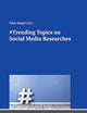 #Trending Topics on Social Media Researches