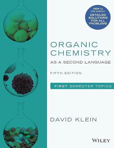 Organic Chemistry as a Second Language: First Semester Topics