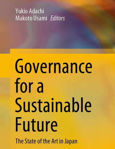 Governance for a Sustainable Future: The State of the Art in Japan