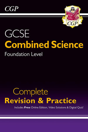 New GCSE Combined Science Foundation Complete Revision & Practice w/ Online Ed, Videos & Quizzes (CGP GCSE Combined Science 9-1 Revision)