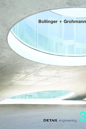 Bollinger + Grohmann (DETAIL engineering)