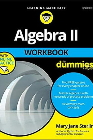 Algebra II Workbook For Dummies