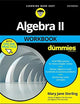Algebra II Workbook For Dummies