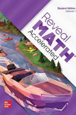 Reveal Math Accelerated, Student Edition, Volume 1 (MATH APPLIC & CONN CRSE)