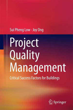 Project Quality Management: Critical Success Factors for Buildings