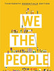 We the People: An Introduction to American Politics. Essentials Edition